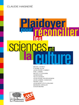 cover image of Plaidoyer pour réconcilier les sciences et la culture